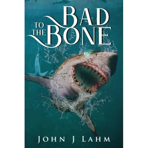 Bad to the Bone
