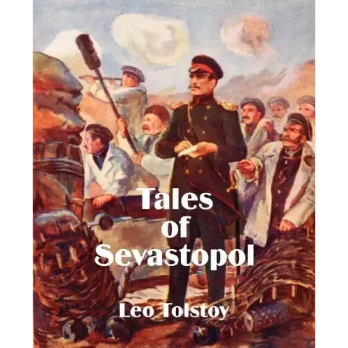 Tales of Sevastopol