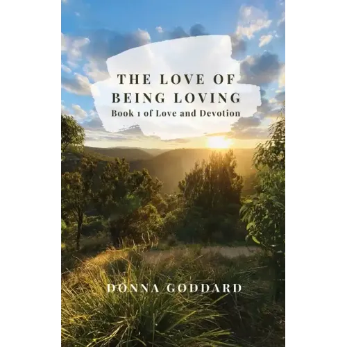 The Love of Being Loving