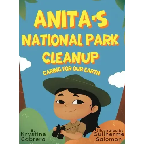 Anita's National Park Cleanup: Caring for Our Earth