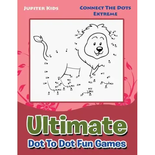Ultimate Dot To Dot Fun Games: Connect The Dots Extreme
