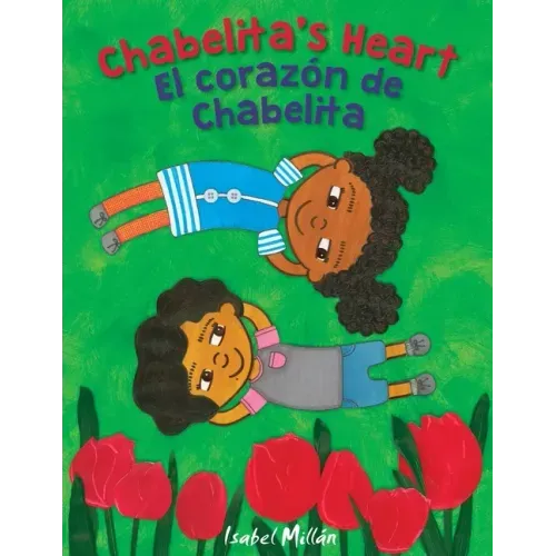 Chabelita's Heart: El corazón de Chabelita