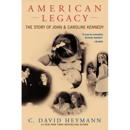 American Legacy: The Story of John & Caroline Kennedy