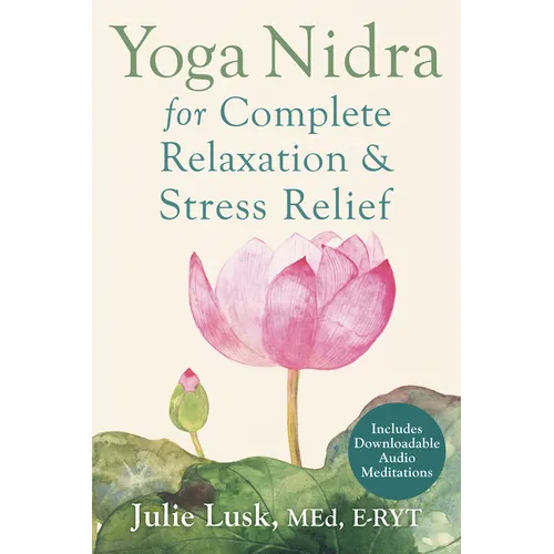 Yoga Nidra for Complete Relaxation and Stress Relief