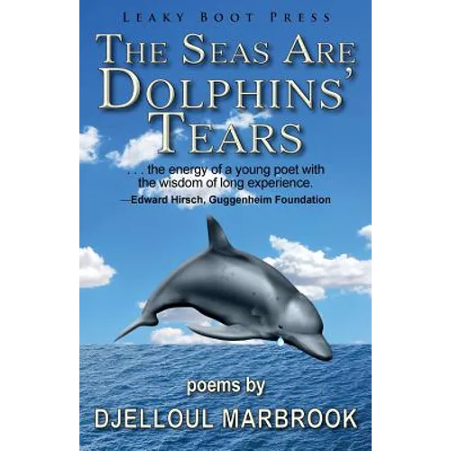 The Seas Are Dolphins' Tears
