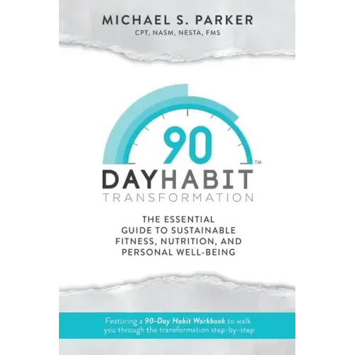 90-Day Habit Transformation