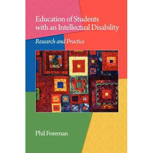 Education of Students with an Intellectual Disability: Research and Practice (PB)