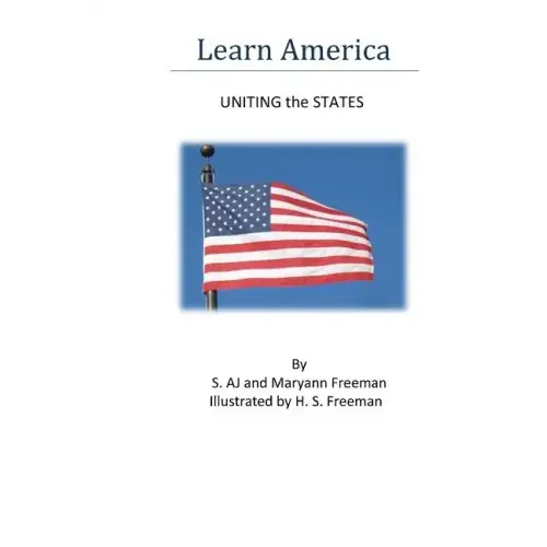 Learn America: Uniting the States