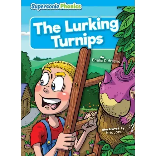 The Lurking Turnips