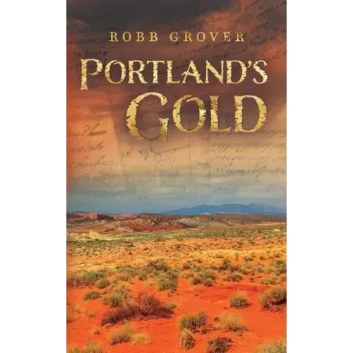 Portland's Gold