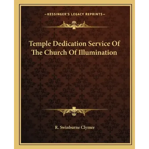 Temple Dedication Service of the Church of Illumination