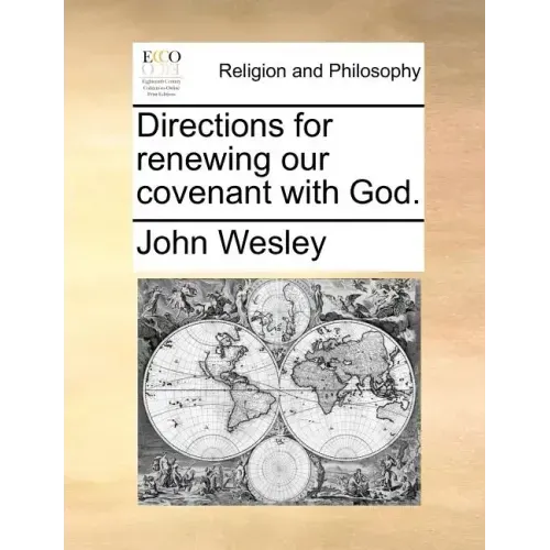 Directions for Renewing Our Covenant with God.
