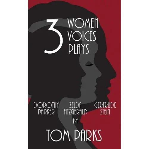 Three Women, Three Voices, Three Plays