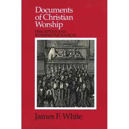 Documents of Christian Worship