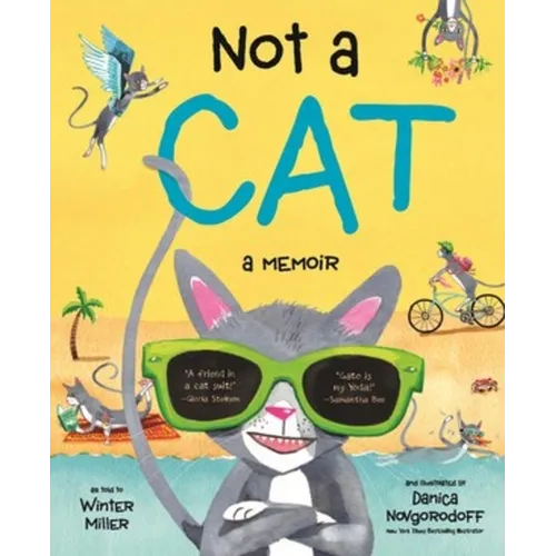 Not a Cat: A Memoir