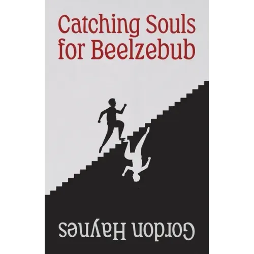 Catching Souls for Beelzebub
