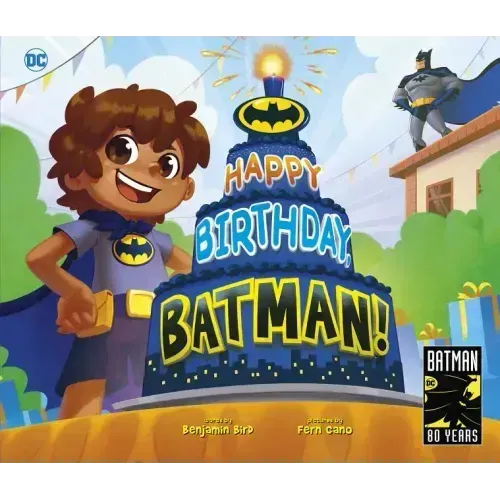 Happy Birthday, Batman!