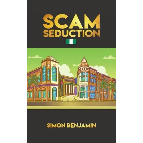 Scam Seduction