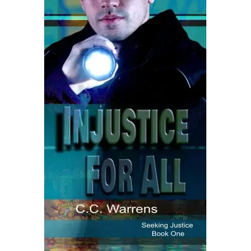 Injustice For All: Christian Suspense