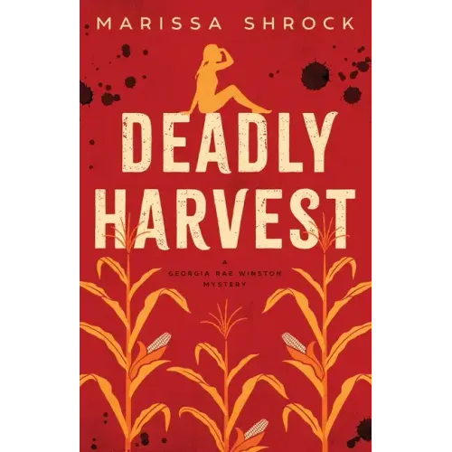 Deadly Harvest