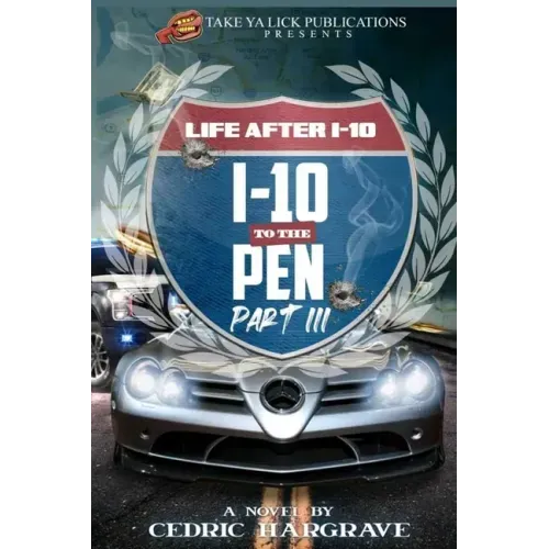 I-10 to the Pen III