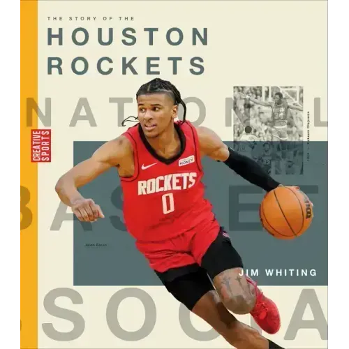 The Story of the Houston Rockets