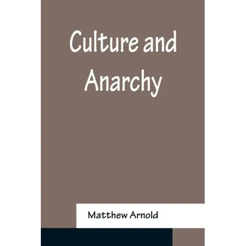 Culture and Anarchy