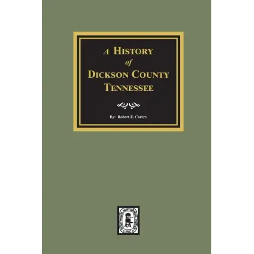 History of Dickson County, Tennessee