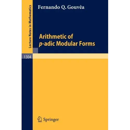 Arithmetic of P-Adic Modular Forms