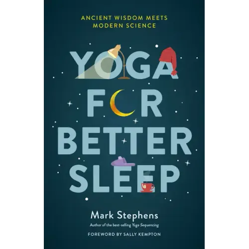 Yoga for Better Sleep: Ancient Wisdom Meets Modern Science