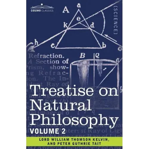 Treatise on Natural Philosophy: Volume 2