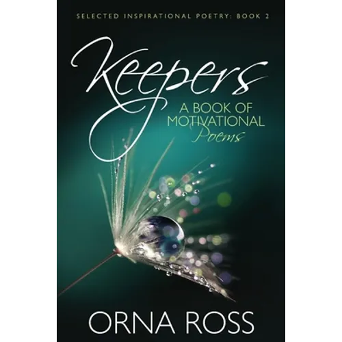 Keepers: A Book of Motivational Poems