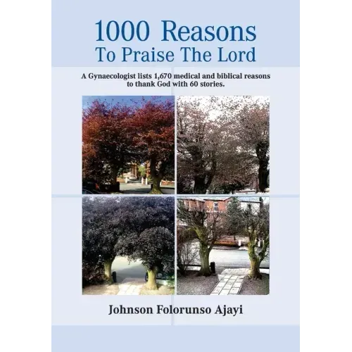 1000 Reasons to Praise the Lord