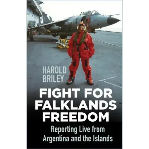 Fight for Falklands Freedom: Reporting Live from Argentina and the Islands