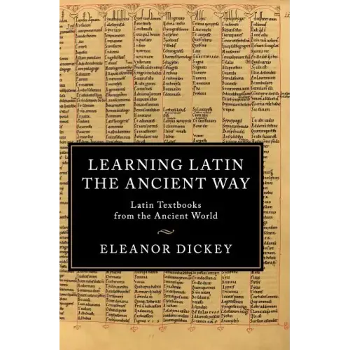 Learning Latin the Ancient Way