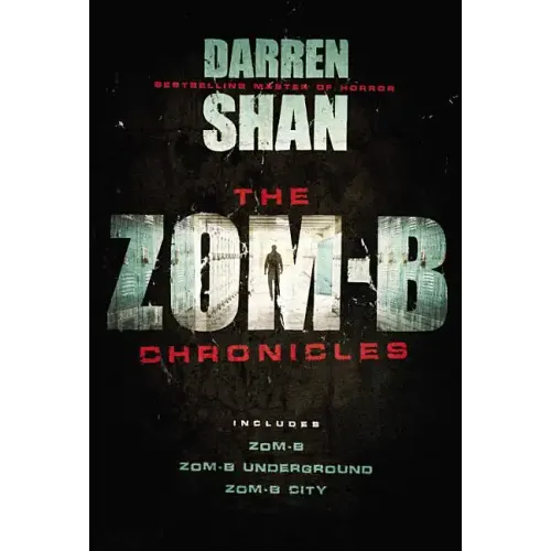 The Zom-B Chronicles