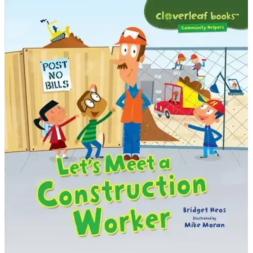 Let's Meet a Construction Worker