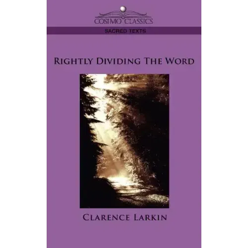 Rightly Dividing the Word