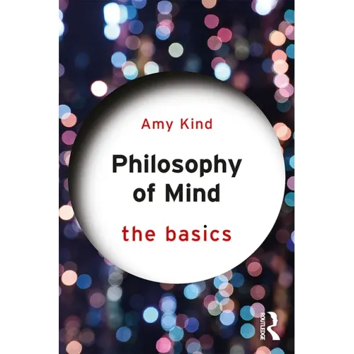 Philosophy of Mind: The Basics