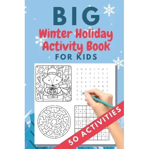 Big Winter Holiday Activity Book for Kids: 50 activities - Christmas gift or present - stocking stuffer for kids - Creative Holiday Coloring, Word Sea
