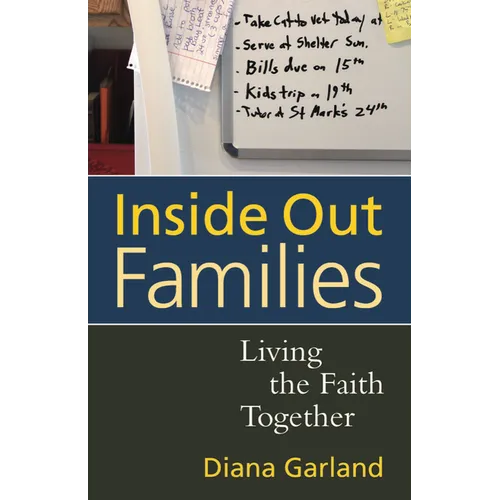 Inside Out Families: Living the Faith Together