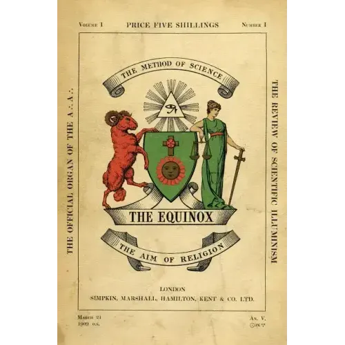 The Equinox: Keep Silence Edition, Vol. 1, No. 1