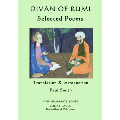 Divan of Rumi: Selected Poems