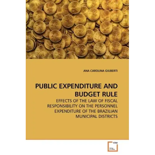 Public Expenditure and Budget Rule