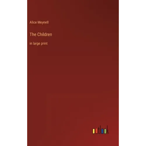 The Children: in large print