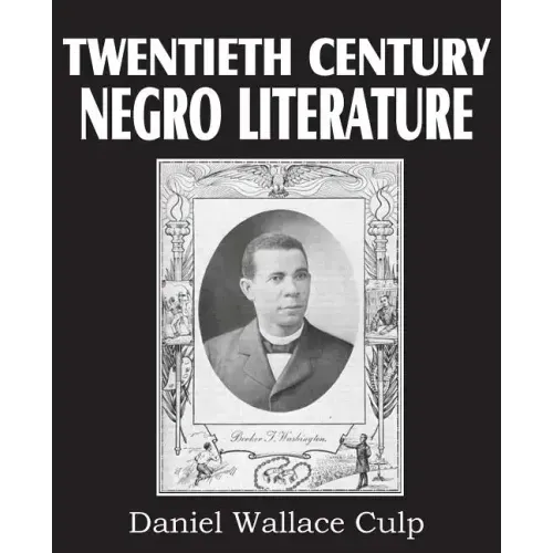 Twentieth Century Negro Literature
