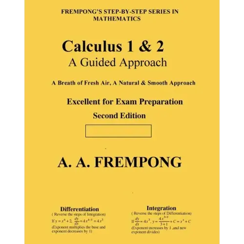 Calculus 1 & 2: A Guided Approach