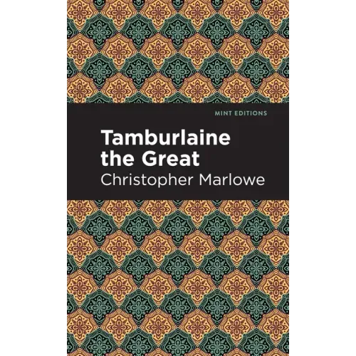 Tamburlaine the Great