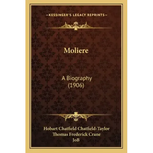 Moliere: A Biography (1906)