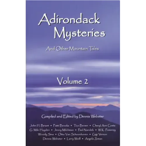Adirondack Mysteries: And Other Mountain Tales